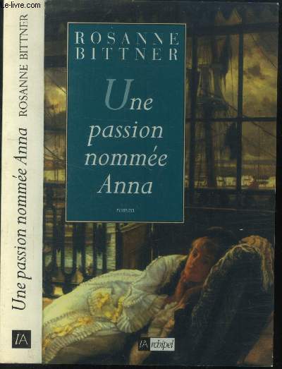 Une passion nomme Anna