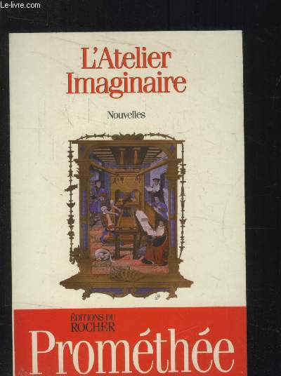 L'atelier imaginaire - Nouvelles