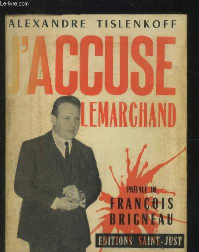 J'accuse Lemarchand