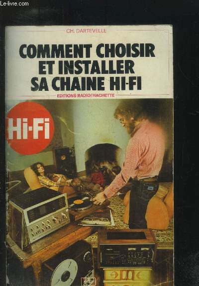 Comment choisir et installer sa chaine Hi-Fi