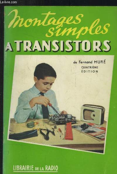Montages simples  transistors  l'intention des dbutants