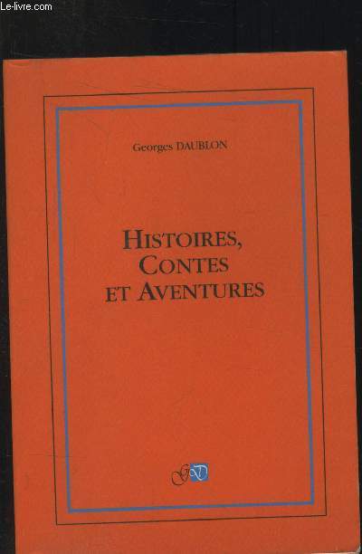 Histoires, contes et aventures