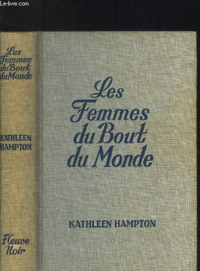 Les femmes du bout du monde