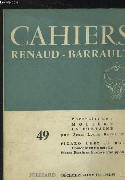Cahiers de la compagnie n49 : Portraits de Molire, La Fontaine, Beaumarchais