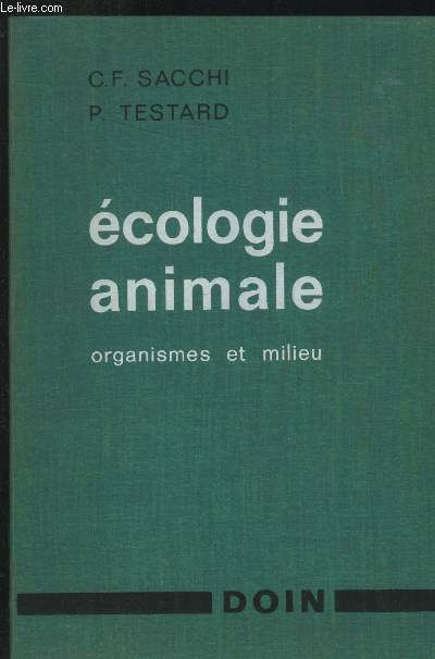 Ecologie animale : organisme et milieu
