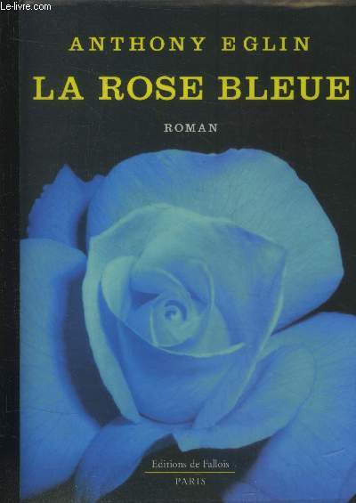 La rose bleue