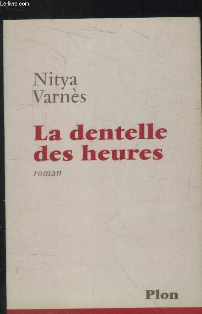 La dentelle des heures