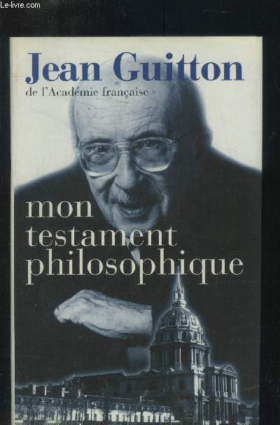 Mon testament philosophqiue