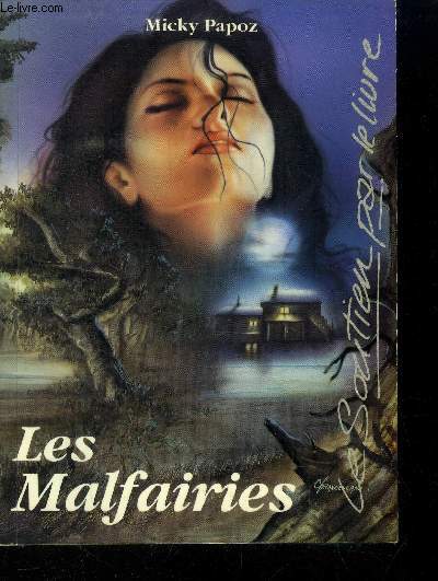 Les Malfairies