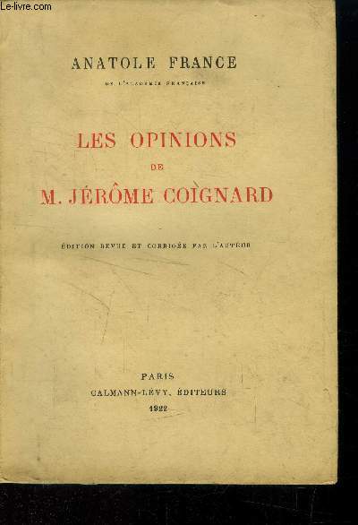 Les Opinions de M. Jrme Coiganrd