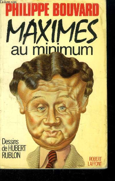 Maximes au minimum