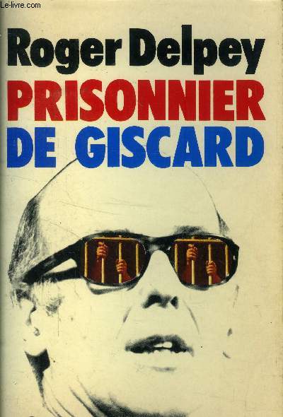 Prisonnier de Giscard