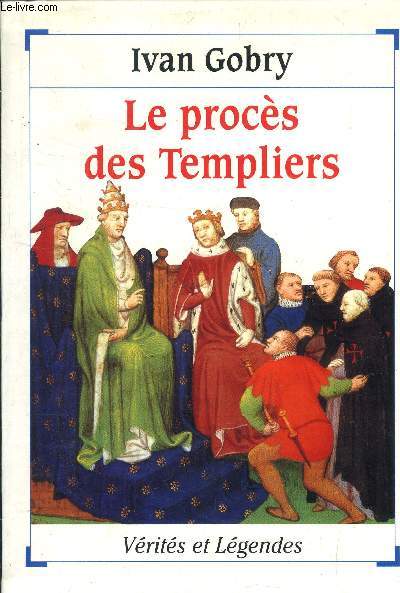 Le procs des Templiers