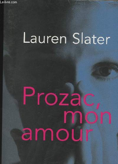 Prozac, mon amour