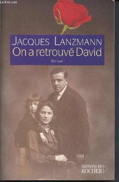 Rue des rosiers - Tome II : On a retrouv David (en 1 volume)