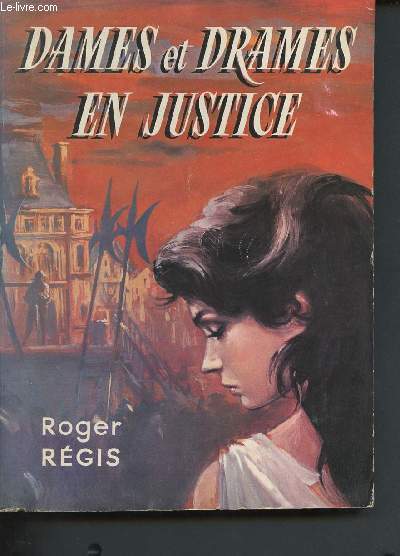 Dames et drames en justice (Collection 