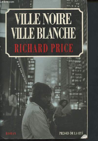 Ville noire, ville blanche