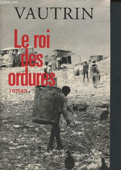 Le roi des ordures