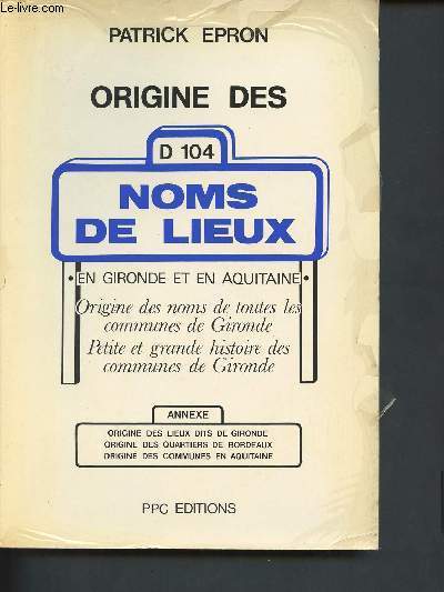 Origine des noms de lieux en Gironde et en Aquitaine