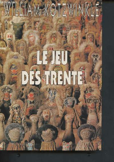 Le jeu des trente ( Collection