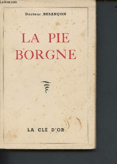 La pie borgne