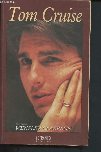 Tom Cruise - Biographie (Collection 