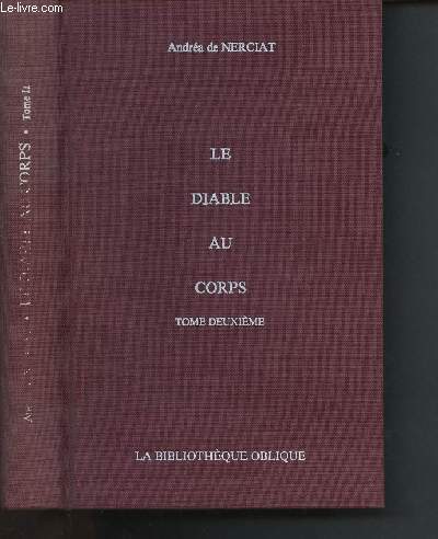 Le diable au corps, oeuvre posthume du trs recommandable Docteur Cazzon - Tome II en 1 volume