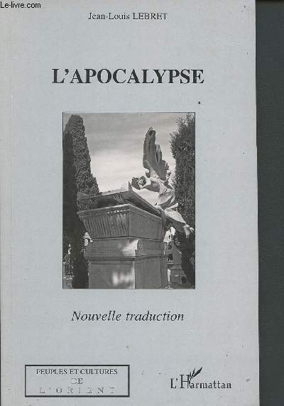 L'apocalypse - nouvelle traduction (Collection 