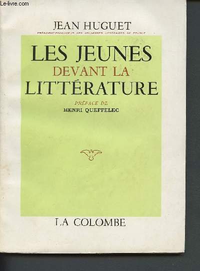 Les jeunes devant la littrature - documents et tmoignages