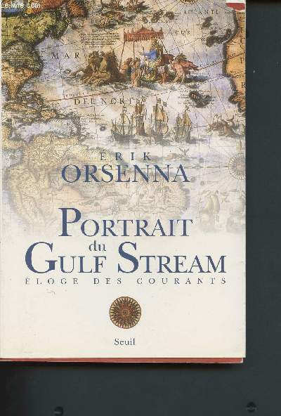 Portrait du Gulf Stream, loge des courants