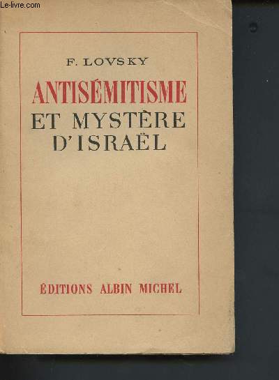Antismitisme et mystre d'Isral