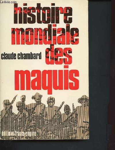 Histoire mondiale des maquis