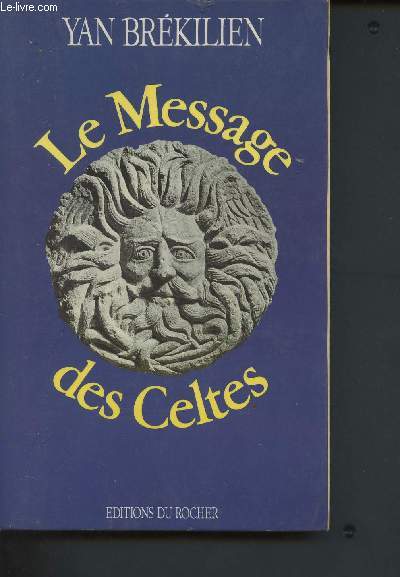 Le message des Celtes (Collection 