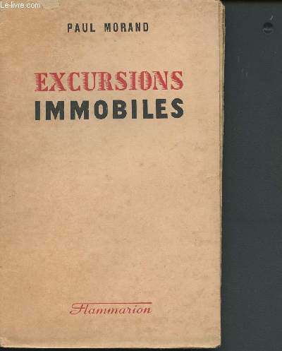 Excursions immobiles