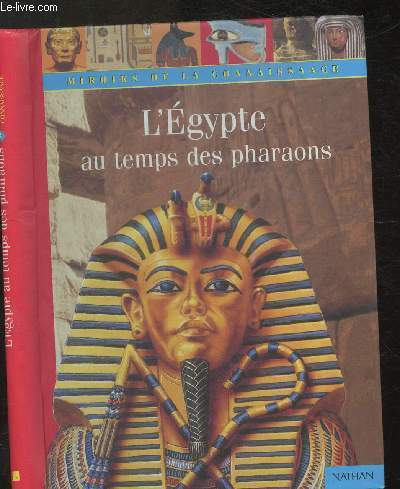 L'Egypte au temps des Pharaons