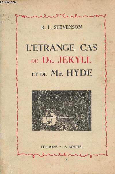 L'trange cas du Dr. Jekyll et de Mr. Hyde - exemplaire numrot N 571