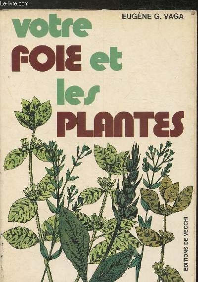 Votre foie et les plantes