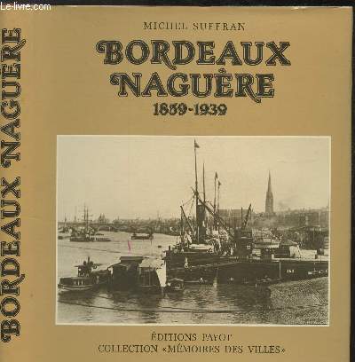 Bordeaux nagure - 1859-1939 - Collection 