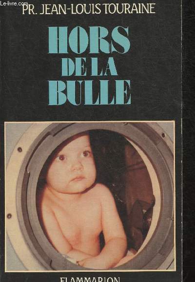 Hors de la bulle