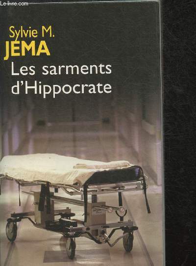 Les sarments d'Hippocrate