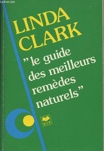 Le guide des meilleurs remdes naturels