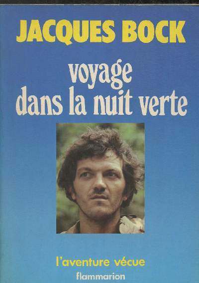 Voyage dans la nuit verte - Collection 