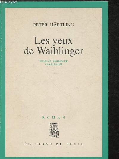 Les yeux de Waiblinger