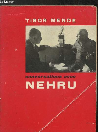 Conversations avec Nehru