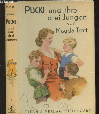 Pucki - und ihre drei Jungen