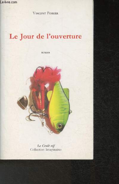 Le jour de l'ouverture (Collection 