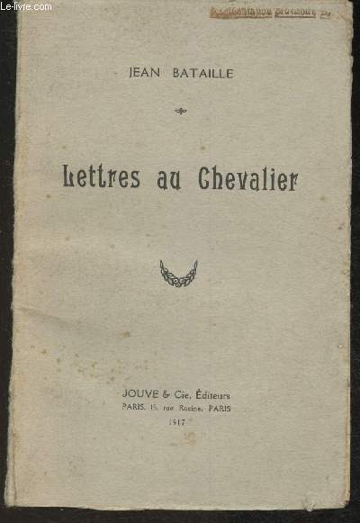 Lettres au Chevalier