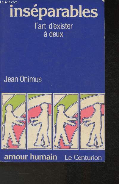 Insparables : L'art d'exister  deux (Collection 