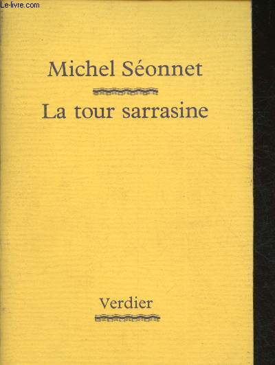 La tour sarrasine