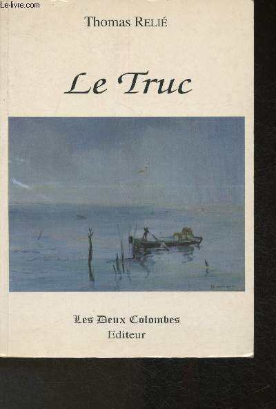 Le truc